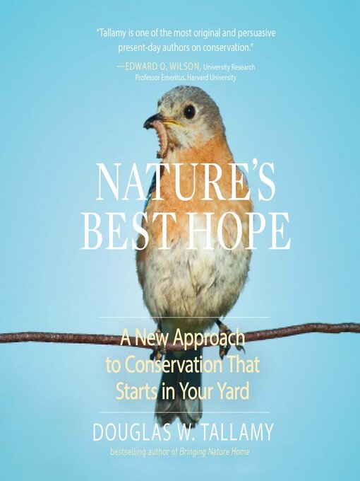 Title details for Nature's Best Hope by Douglas W. Tallamy - Wait list
